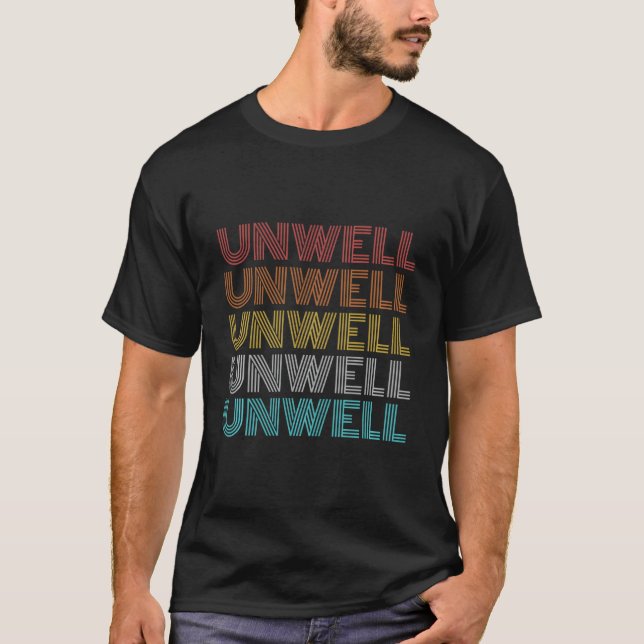 Shirt Classic Style Unwell (Vorderseite)