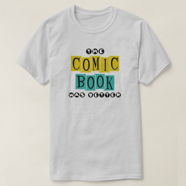 Shirt "Das Comic war besser" (Design vorne)