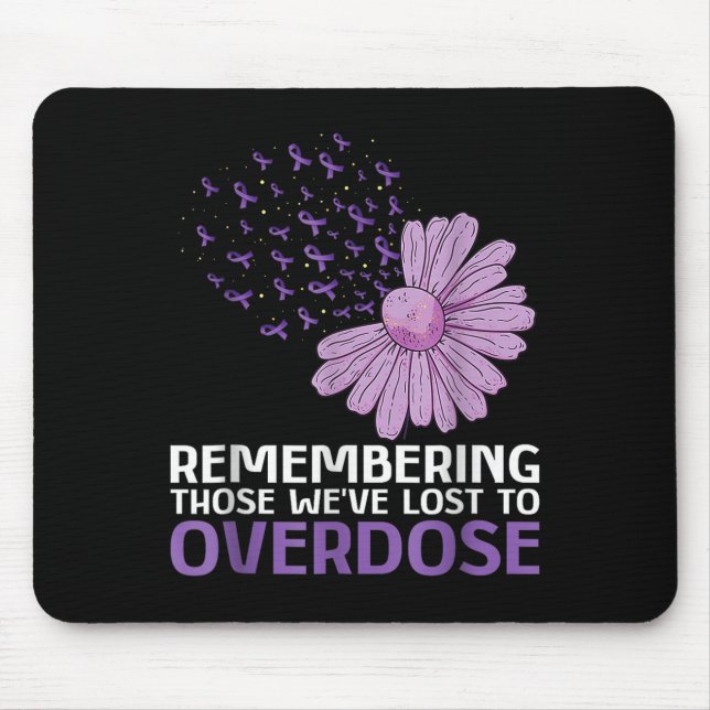 Shirt der Überdosierung im Gedächtnis der Bruderdr Mousepad (Vorne)
