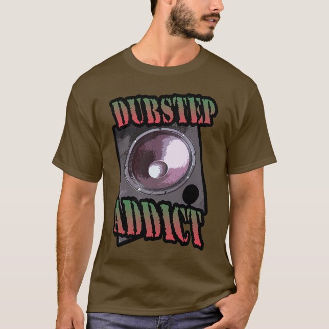 Shirt des dubstep Süchtig-Vereins D (Vorderseite)