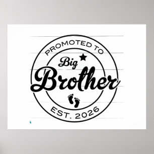 Shirt des großen Bruders, befördert zum Shirt des  Poster