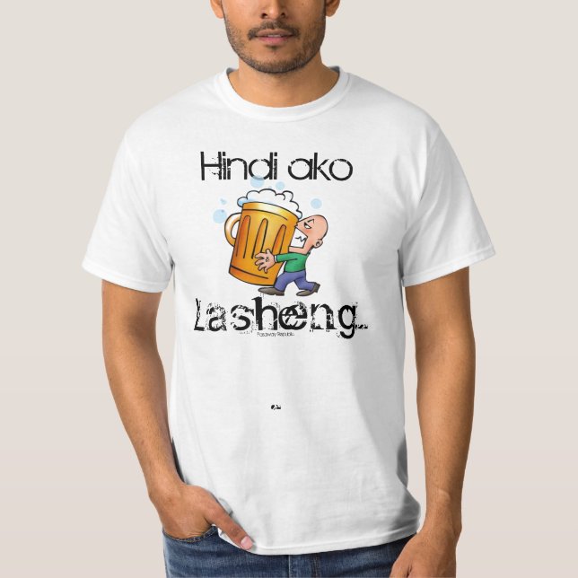Shirt "Di Ako Laseng" Pinoy (Vorderseite)