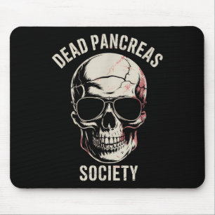 Shirt Diabetes des toten Bauchspeicheldrüsenkrebse Mousepad