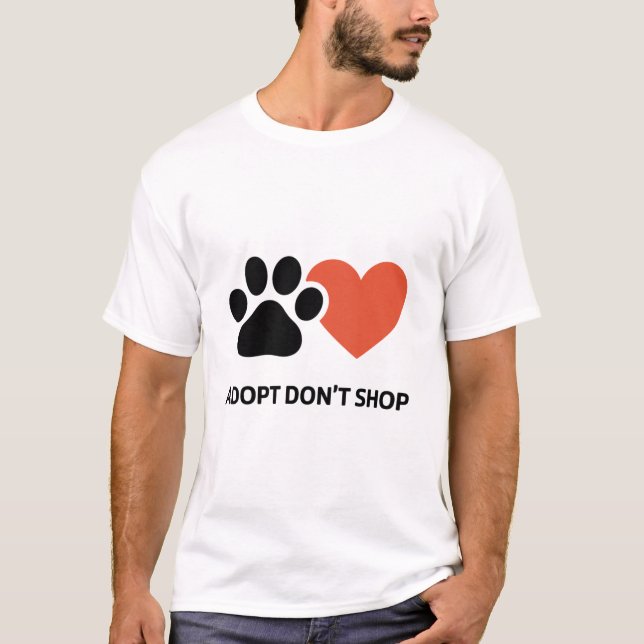 Shirt Don't Shop adoptiert (Vorderseite)