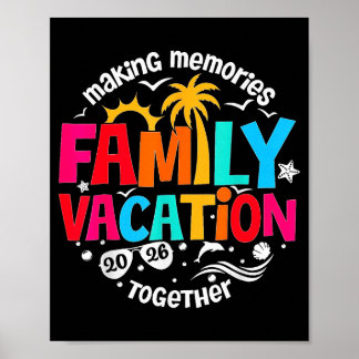Shirt Familienurlaub Gemeinsam Erinnerungen Schaff Poster