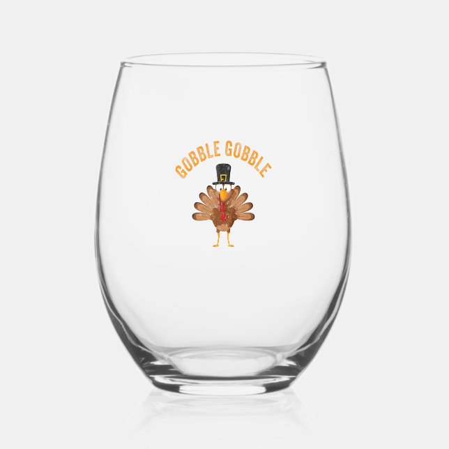 Shirt Gobble Gobble Gobble Erntedank Day Weinglas Ohne Stiel (Vorderseite)
