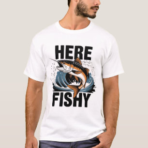 Shirt Here-Fishy Graphic Funny Funny T - Shirt