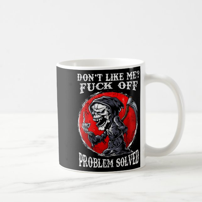 Shirt Like Off Problem Solved Schädel Kaffeetasse (Rechts)