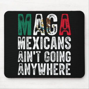 Shirt Mexikaner kommen überall hin Mousepad