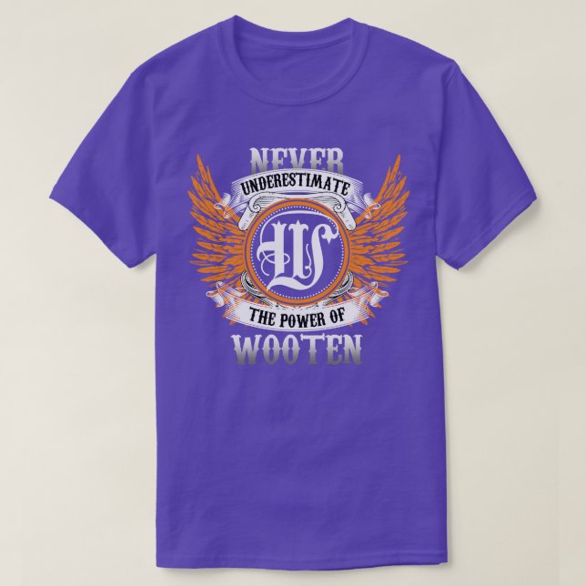 Shirt mit Wootennamen unterschätzt nie den Power (Design vorne)