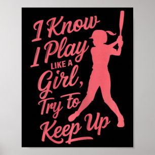Shirt-o-topia Damen I Know I Play Like A Girl Tr Poster