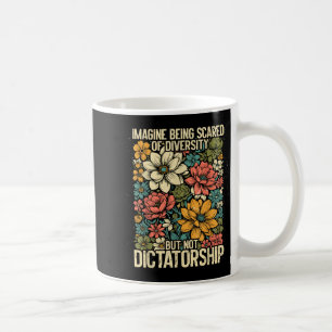 Shirt Stelle Dir Vor Angst Vielfalt Gleichheit Ink Kaffeetasse