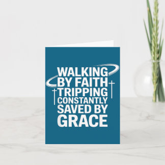 Shirt Walking Faith Stolpern Ständig Gerettet Karte