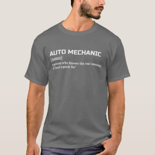 Shirt "Witty Auto Mechanical Definition"