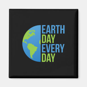 Shirt zum Klimawandel - Tag der Erde Jeden Tag Shi Magnet