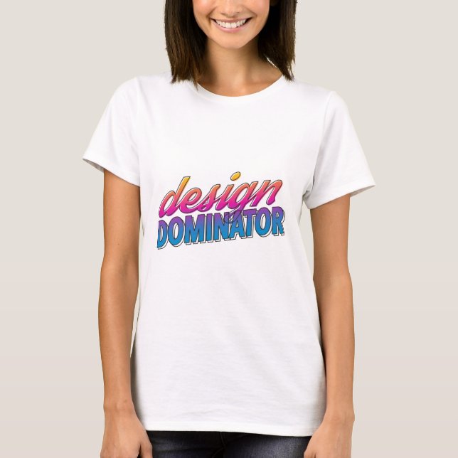 Shirt zur DesignDominator-Gradation (Vorderseite)