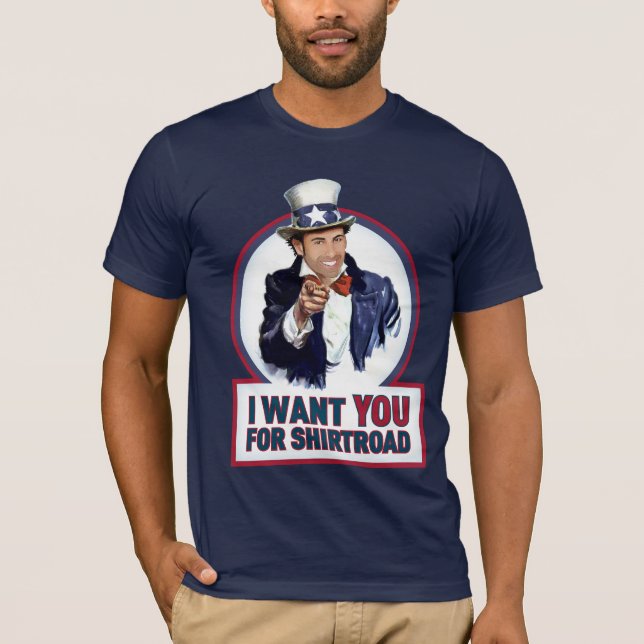 ShirtRoad will Sie! T-Shirt (Vorderseite)