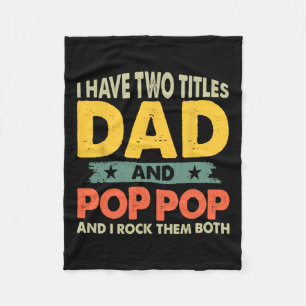 Shirts Vatertag Ich habe zwei Titel Vater und Pop  Fleecedecke