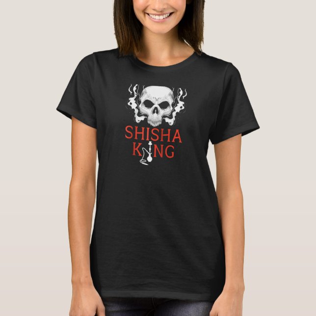 Shisha King Skull Smoker Hookah Wasserpfeife Nargh T-Shirt (Vorderseite)