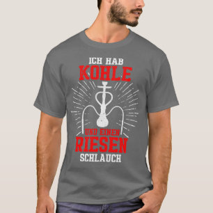 Shisha Wasserleitung Riesenschlauch T-Shirt