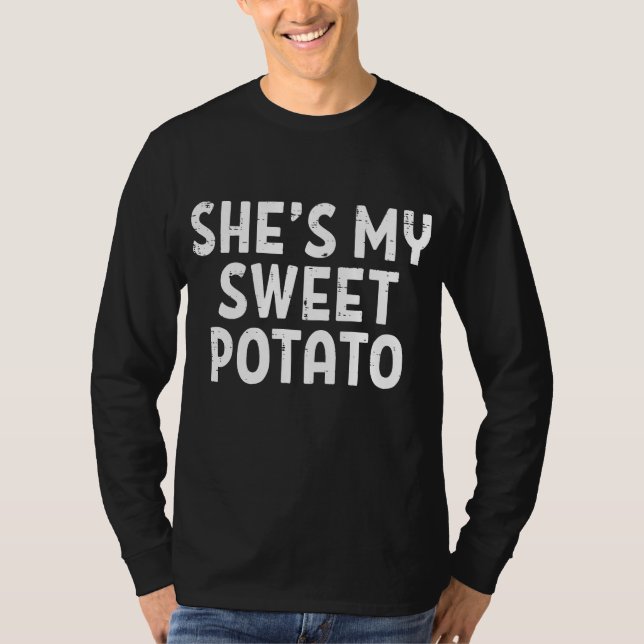 Shit my Sweet Potato Matching Couples Erntedank T-Shirt (Vorderseite)