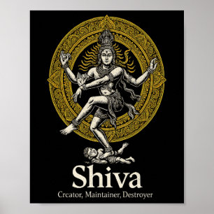 Shiva Schöpfer Erhalter Zerstörer Nataraja Hindu V Poster