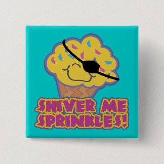 Shiver Me Sprinkles Pirate Cupcake Button