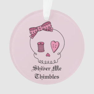 Shiver Me Thimbles - Nähschädel (rosa Rückseite Ornament