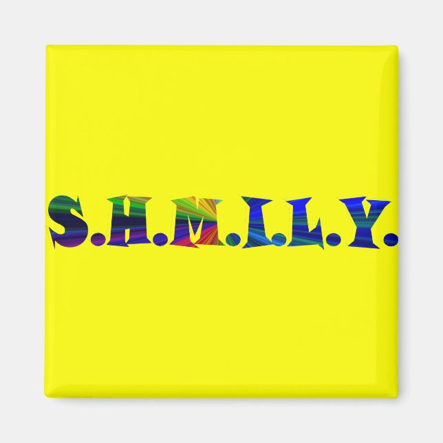 SHMILY Magnet (Vorne)