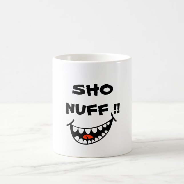 SHO NUFF !! KAFFEETASSE (Mittel)