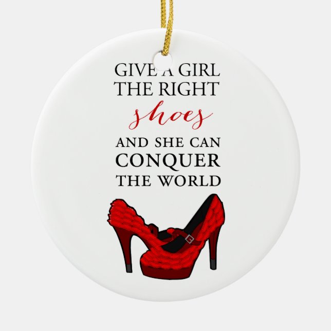 Shoe-aholic, Gib einem Mädchen die richtigen Schuh Keramikornament (Vorne)
