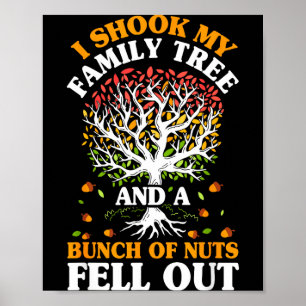 Shook Family Tree Nüsse fielen lustige Wiederverei Poster