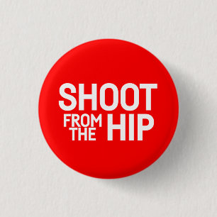 Shoot from the Angesagt - Button