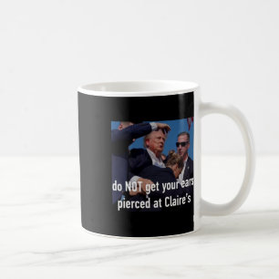 Shooting lässt dir deine Ohren beim Claire's nicht Kaffeetasse