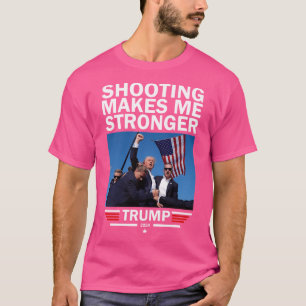 Shooting macht mich zu stärkeren Donald Trump-Poli T-Shirt