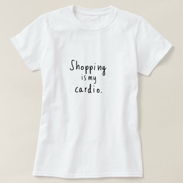 Shopping est My Cardio Graphic T-Shirt (Design devant)