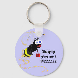 Shopping gibt mir ein BUZZZZZ Schlüsselanhänger