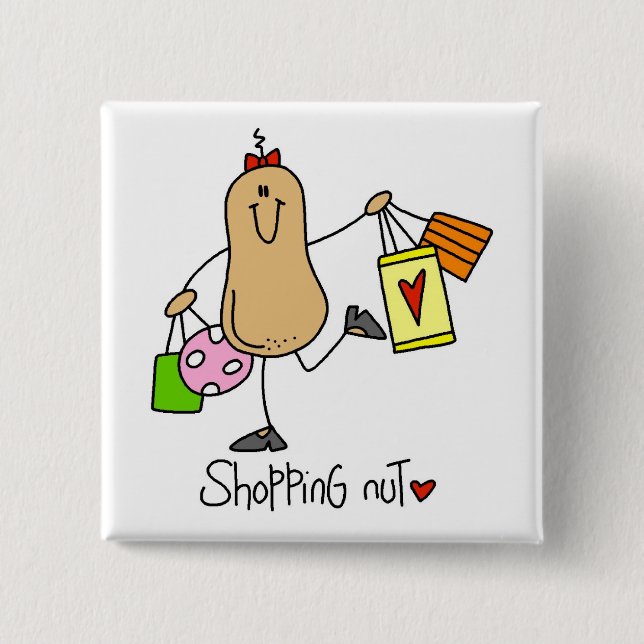 Shopping Nut T-Shirts und Geschenke Button (Vorderseite)