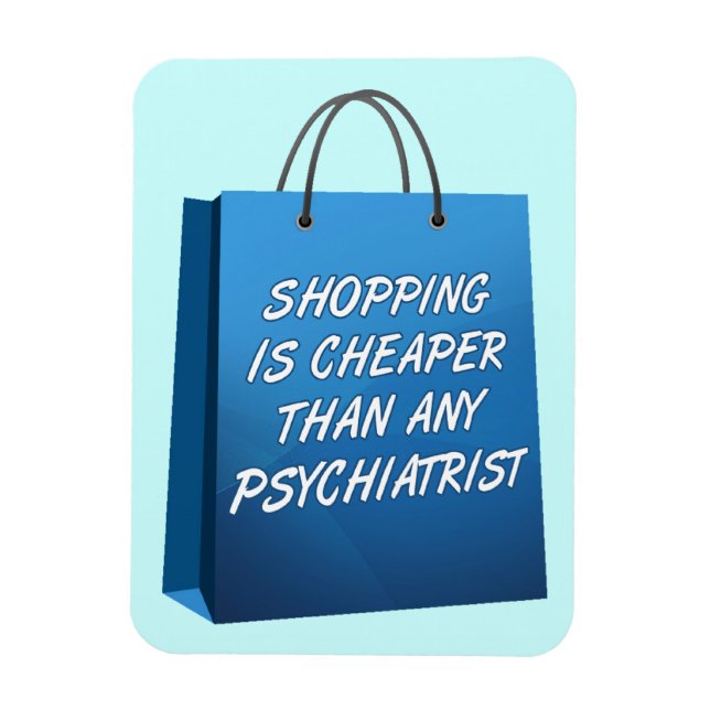 Shopping Therapy Funny Premium Flexi Magnet (Vertikal)