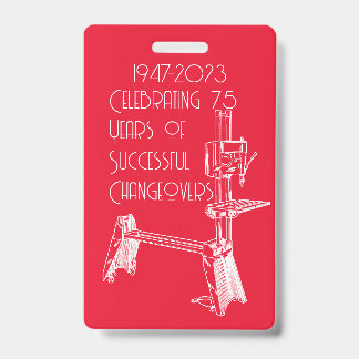 Shopsmith 75th Anniversary Celebration Name Badge
