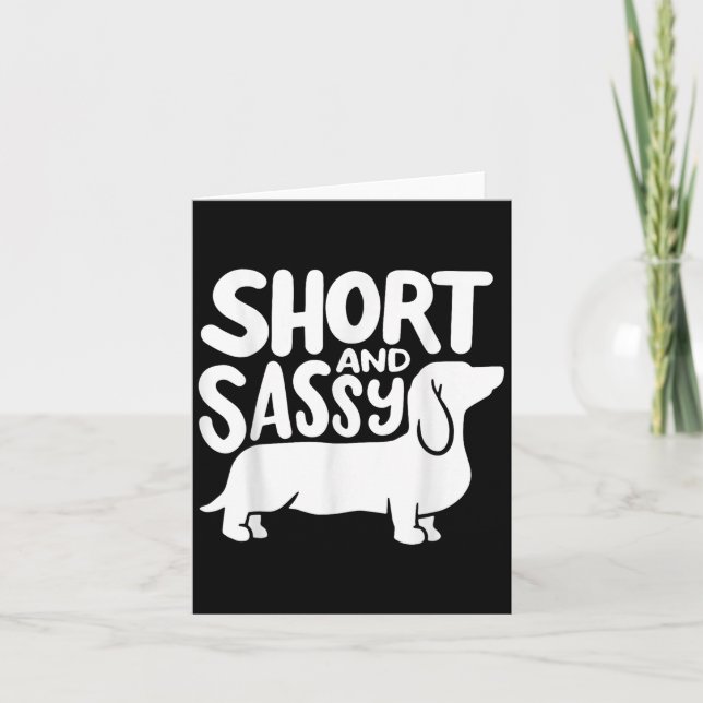 Short And Sy Funny Daschund Dog Lover Quote  Karte (Vorderseite)