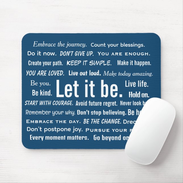 Short Inspirational Quotes On Blue Mousepad (Mit Mouse)