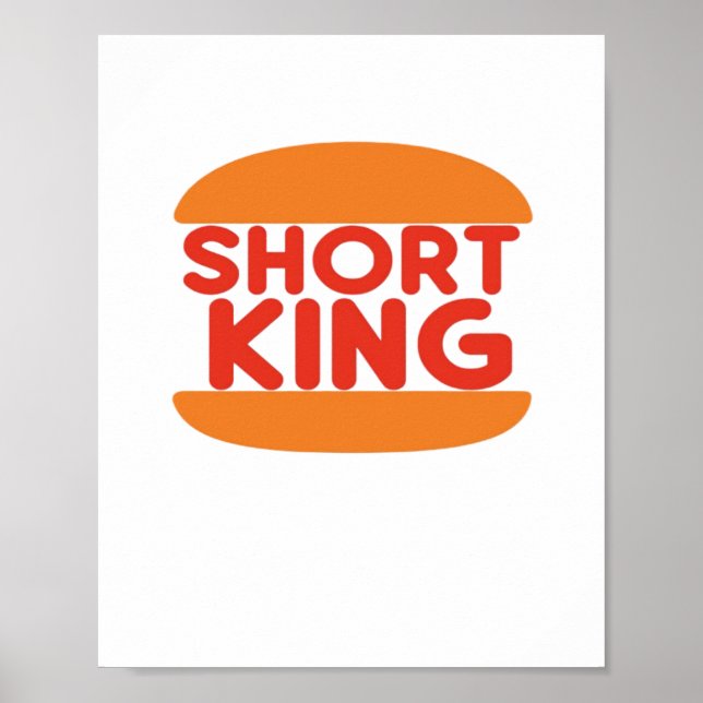 Short King Funny Minimal Design Poster (Vorne)