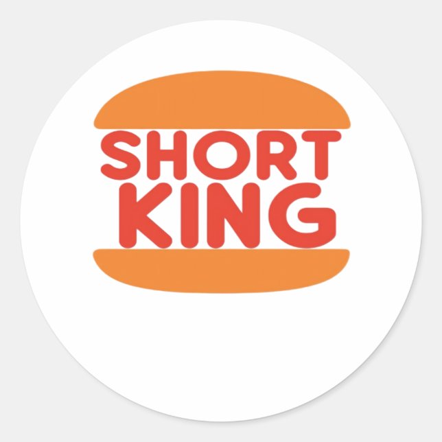Short King Funny Minimal Design Runder Aufkleber (Vorderseite)