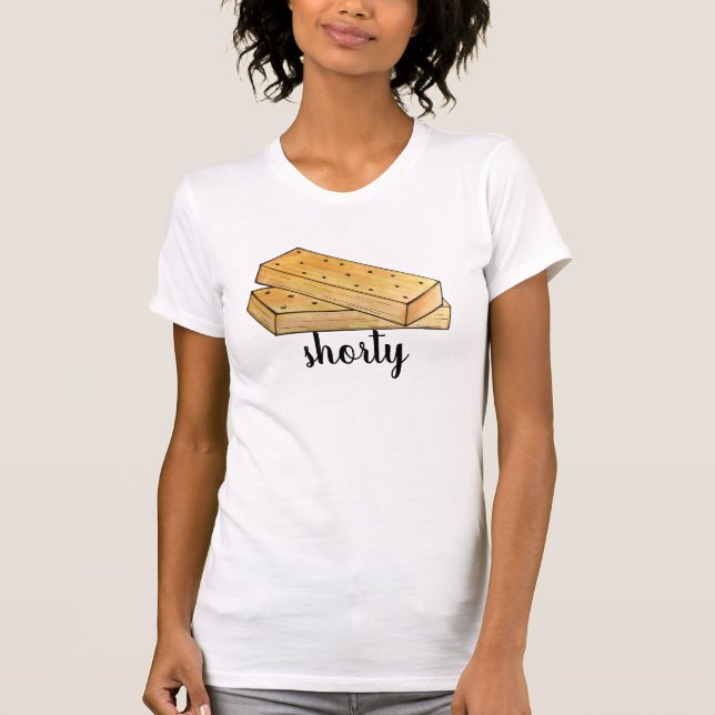 Shorty Food Puns Scottish Shortbread Tea Biscuits T-Shirt (Vorderseite)