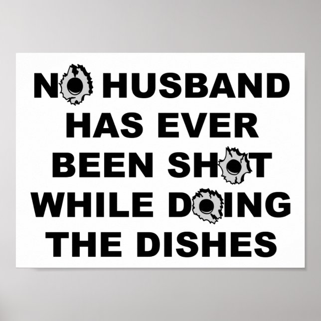 Shot Doing Dishes Funny Poster (Vorne)