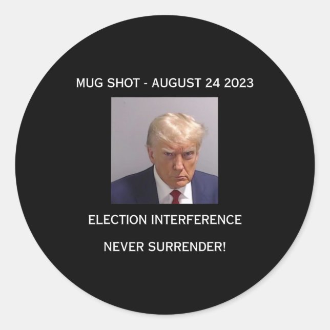 Shot Election Interference Nie übergeben! Runder Aufkleber (Vorderseite)