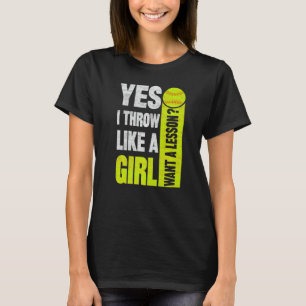 Shot Putter Ja, ich wirke wie ein Mädchen Woll ein T-Shirt