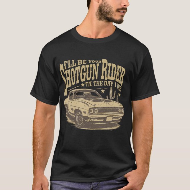 Shotgun Rider Til Death Retro Muscle Car T-Shirt (Vorderseite)