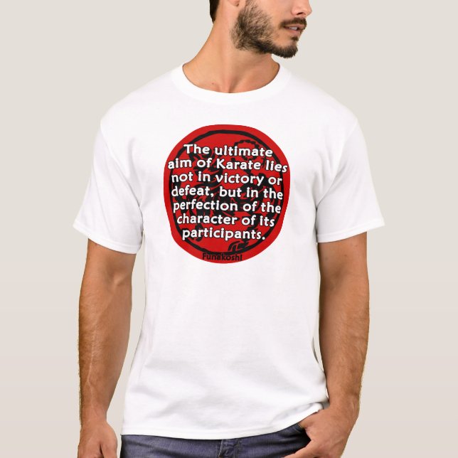 Shotokan - das entscheidende Ziel T-Shirt (Vorderseite)